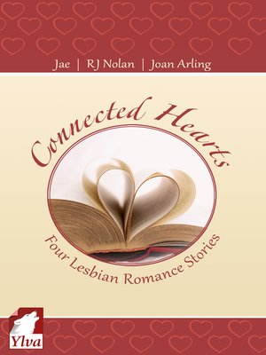 Connected Hearts. Four Lesbian Romance Stories - ebook